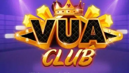 Vua Club – Tải game nổ hũ đổi thưởng uy tín tặng giftcode mới nhất