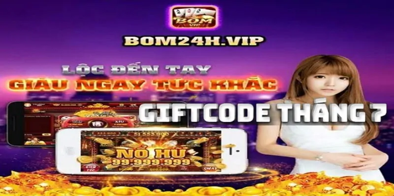 Nhận giftcode tại Bom2