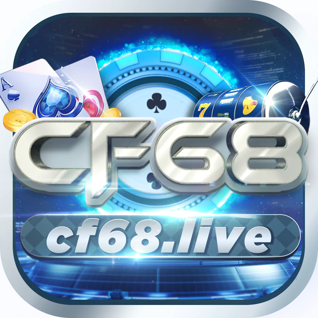 CF68 Club – Link game bài uy tín mới nhất cho Android/IOS, APK